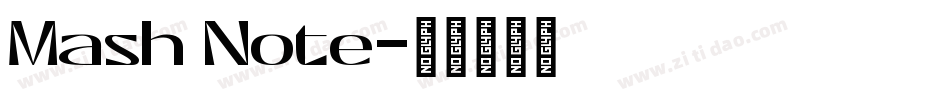 Mash Note字体转换